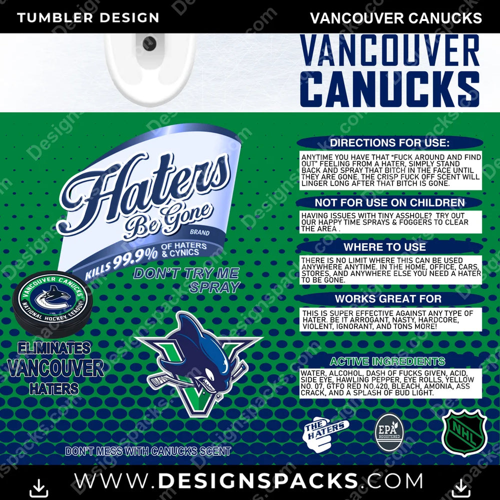 Ice Hockey Haters Be Gone Vancouver Canucks NHL Hockey Tumbler Digital Wrap Design Download