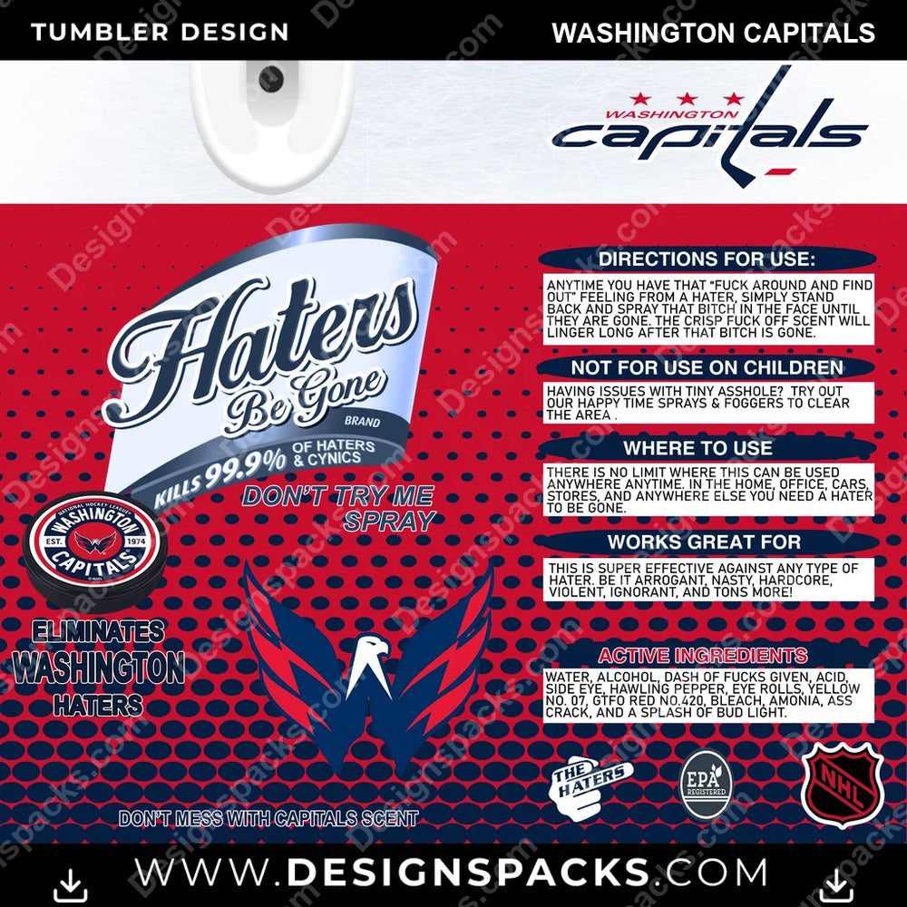 Ice Hockey Haters Be Gone Washington Capitals NHL Hockey Tumbler Digital Wrap Design Download