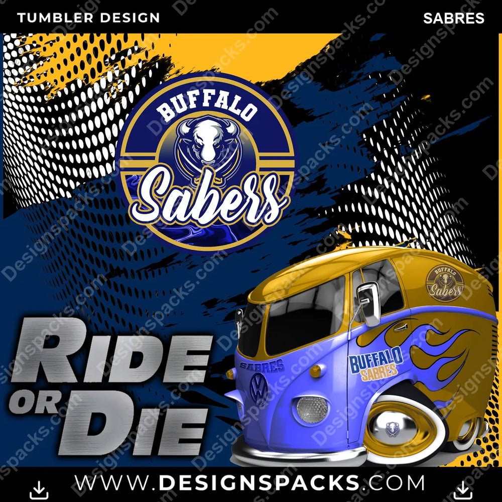 Ice Hockey RIDE or DIE SABRES NHL Hockey Tumbler Digital Wrap Design Download