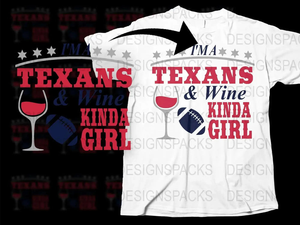 Texans and Wine Kinda Girl T-Shirt, Red and Blue Graphic Tee, Texas Pride Wine Lover Shirt for Women