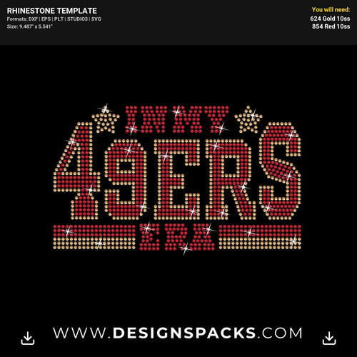 In My 49Ers Era Rhinestone Digital Template