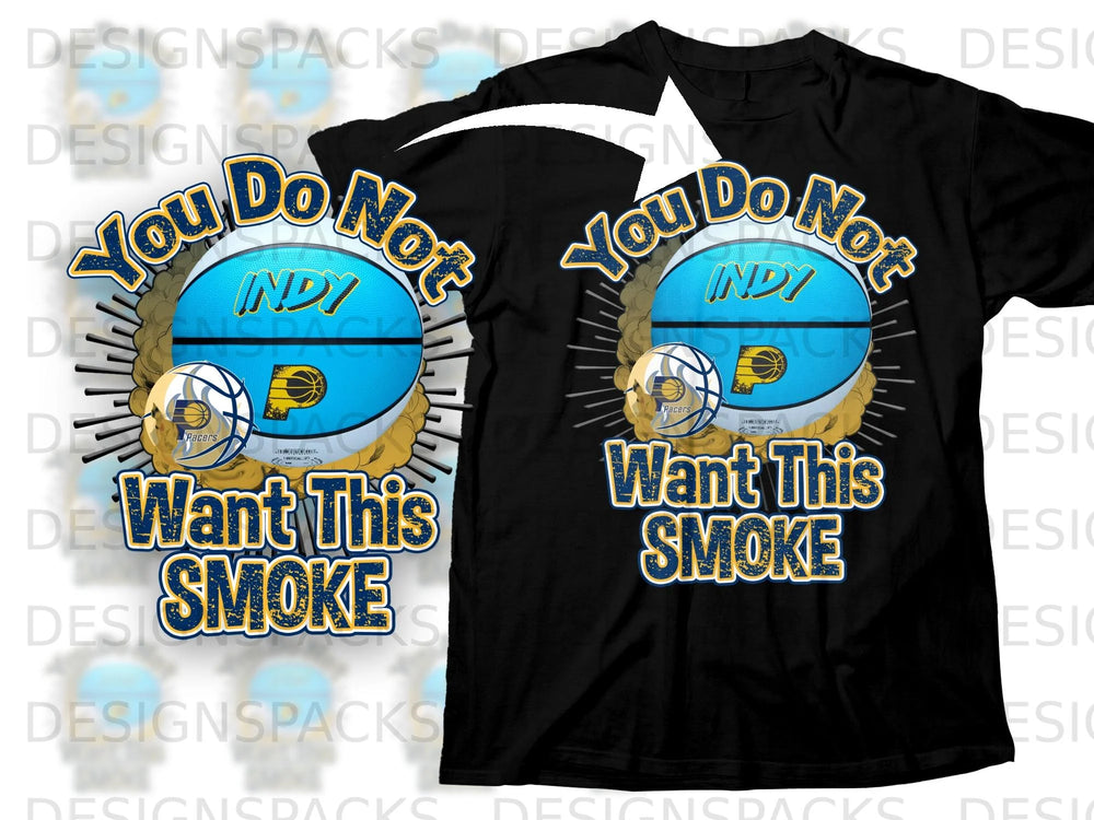 Black t-shirt with "You Do Not Want This Smoke" graphic and Indiana Pacers logo.
