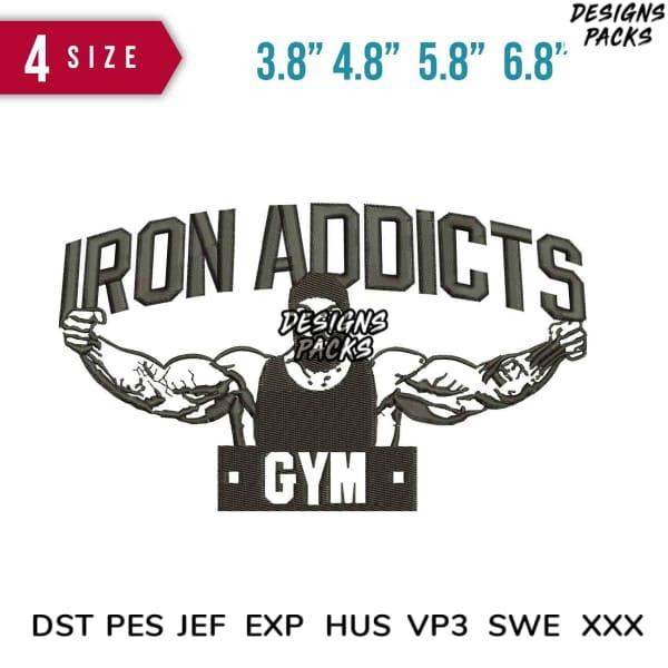 Iron Addicts Gym design for embroidery, available in 4 sizes, DST PES JEF formats, print-ready
