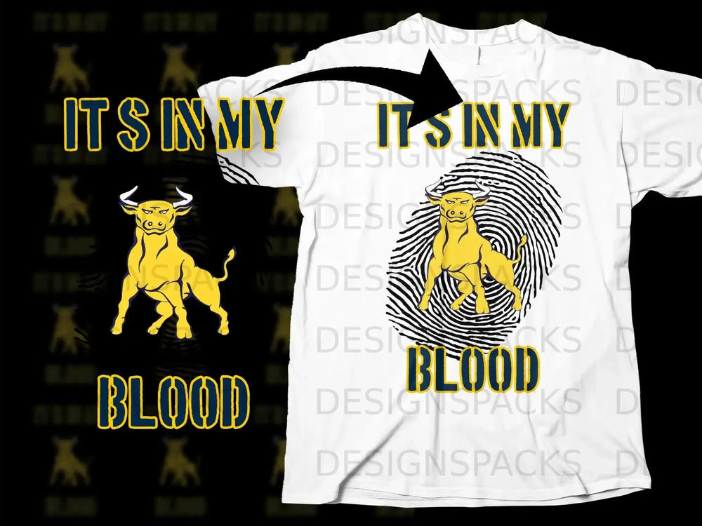 It's In My Blood Bull Design T-shirt