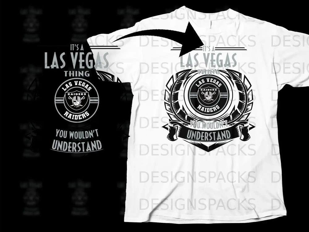 Las Vegas Raiders You Wouldn't Understand Shirt
