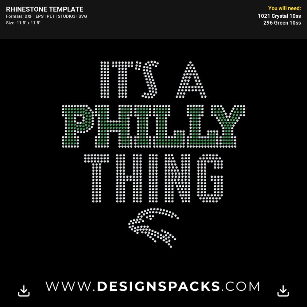 Its A Philly Thing Rhinestone Digital Template