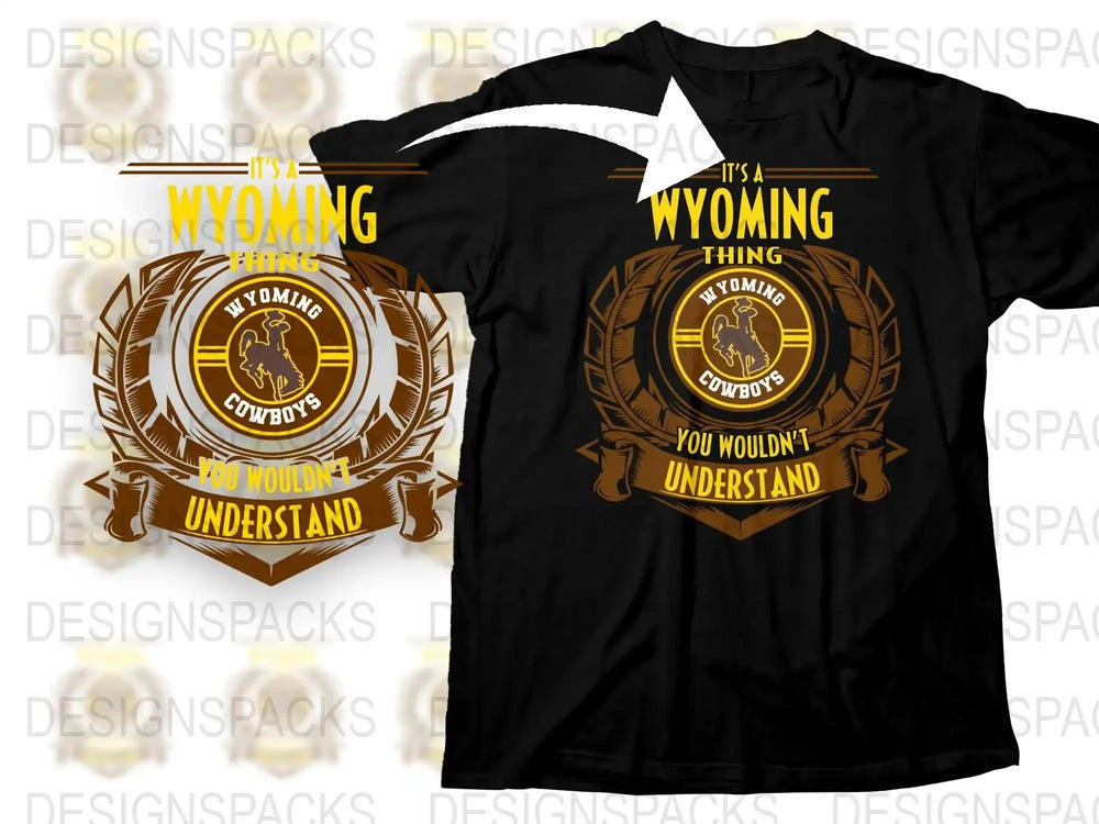 Wyoming Cowboys T-Shirt, It's a Wyoming Thing You Wouldn't Understand, College Sports Tee