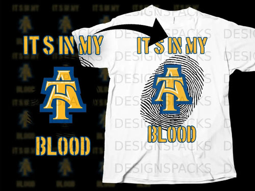 IT'S IN MY BLOOD A&T Fingerprint T-Shirt