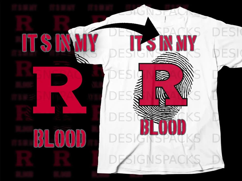 It's In My R Blood Design T-shirt
