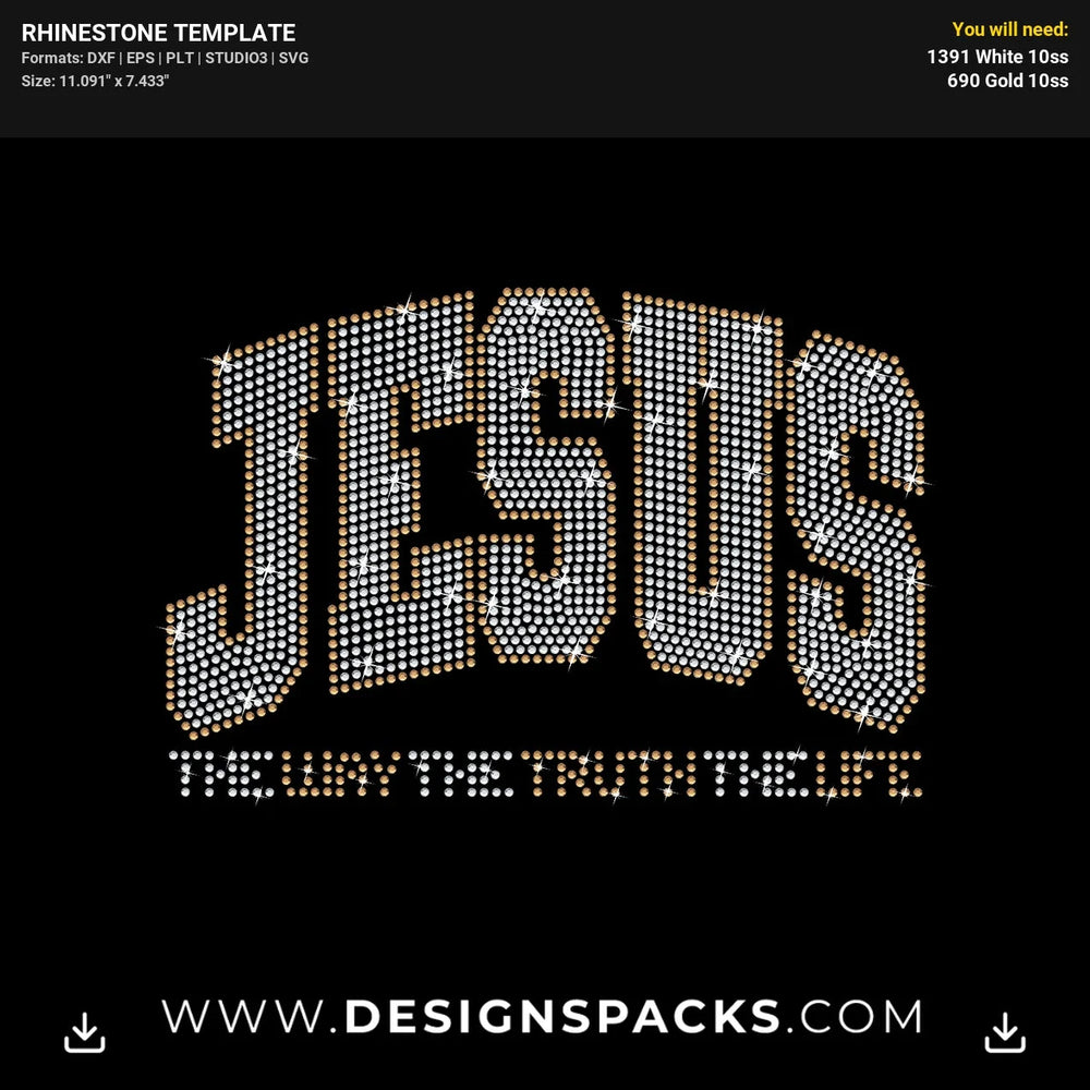 Jesus Way Truth Life Rhinestone Digital Template