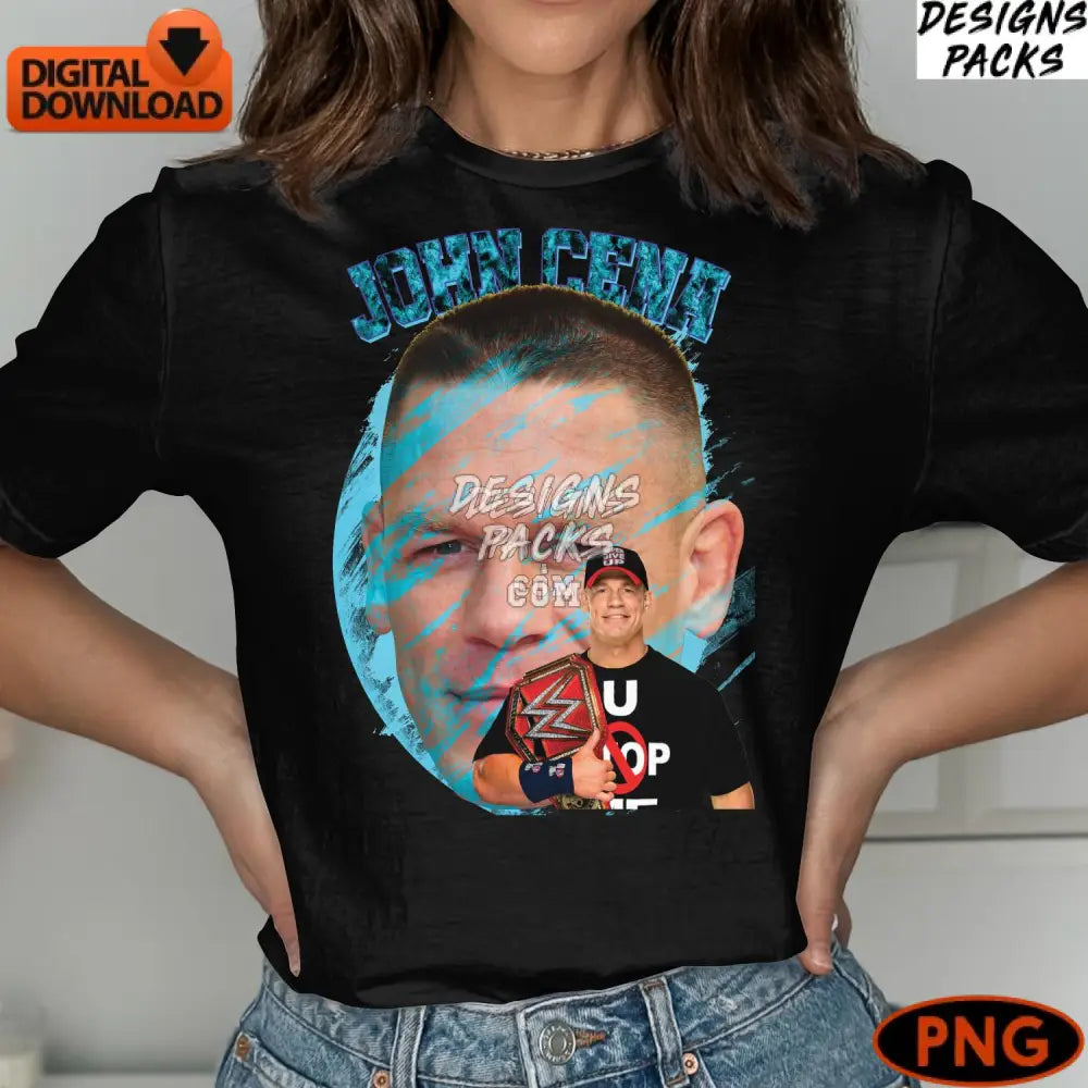 John Cena Wrestling Star Champion Digital Art Png Instant Download Fan Gift