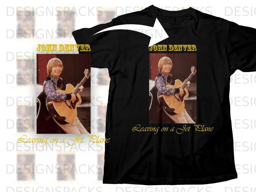 Black t-shirt with John Denver playing guitar, text "Leaving on a Jet Plane".