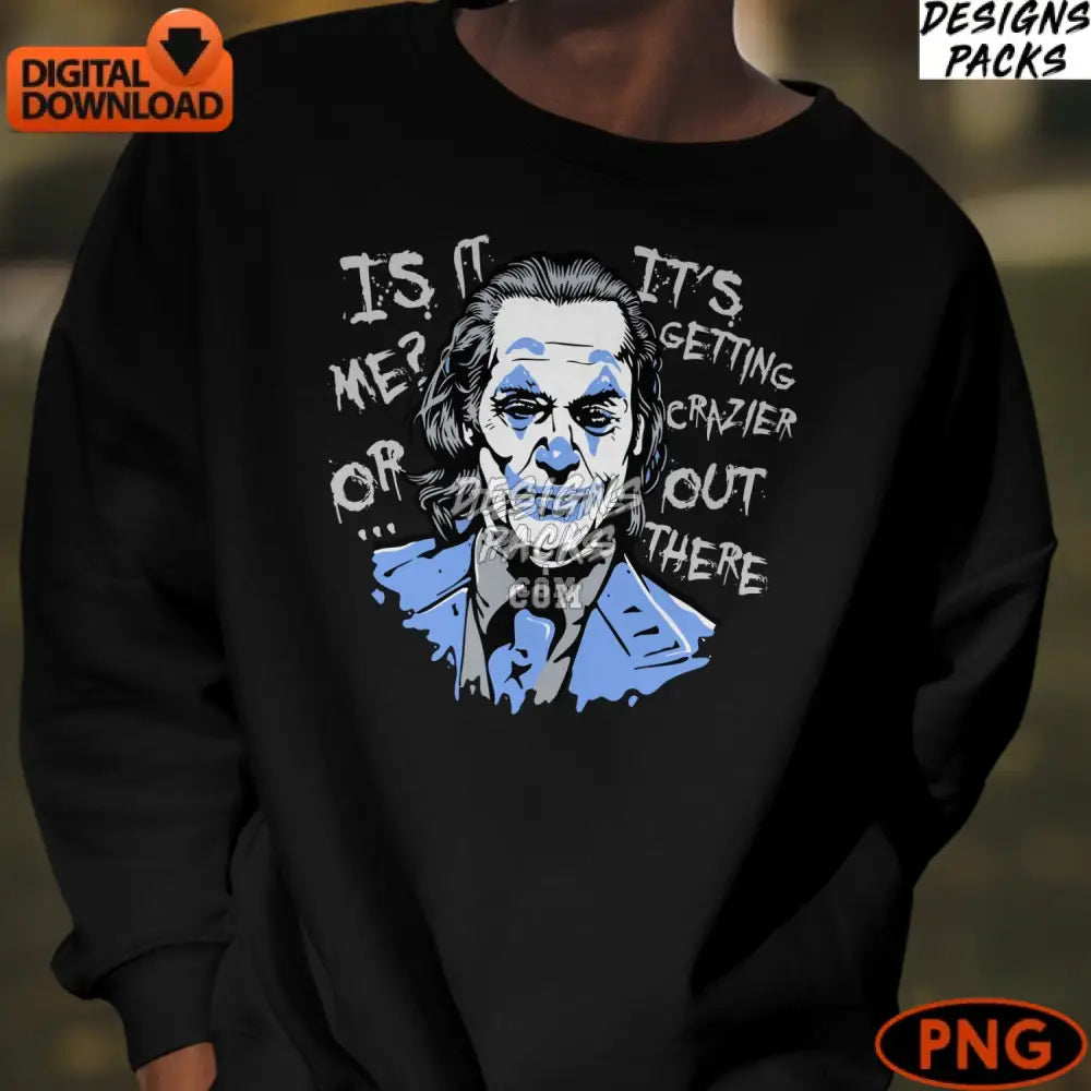 Joker Quote Digital Art Blue And White Comic Style Illustration Instant Download Png