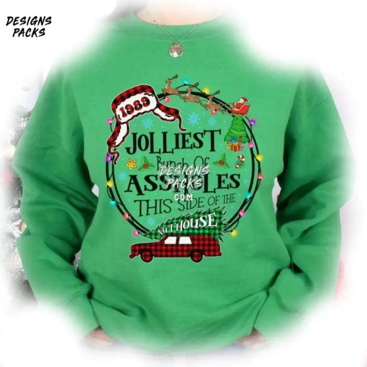 Jolliest Bunch Of A Holes This Side The Nuthouse National Lampoon Christmas Vacation Png Design