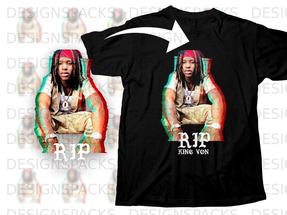 Black t-shirt with King Von graphic and "RIP KING VON" text.