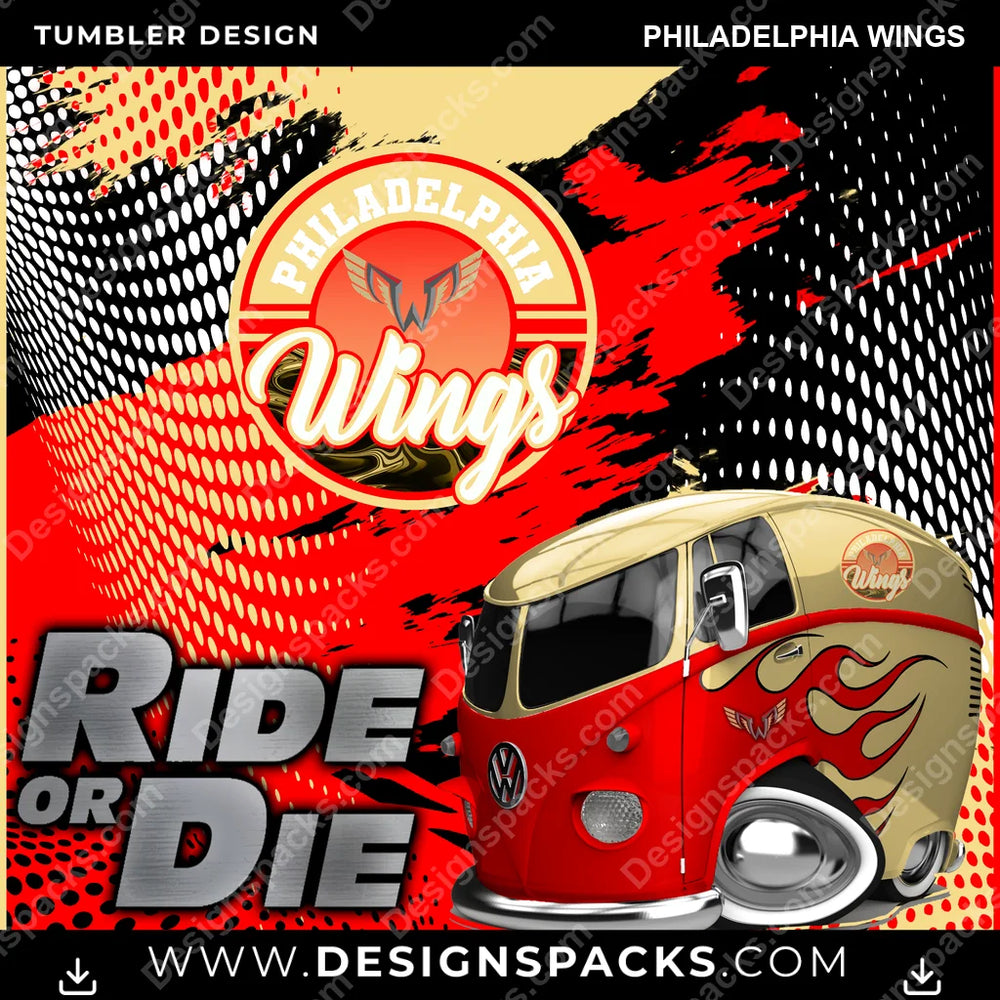 Lacrosse Ride or Die Philadelphia Wings PLL Lacrosse Tumbler Digital Wrap Design Download