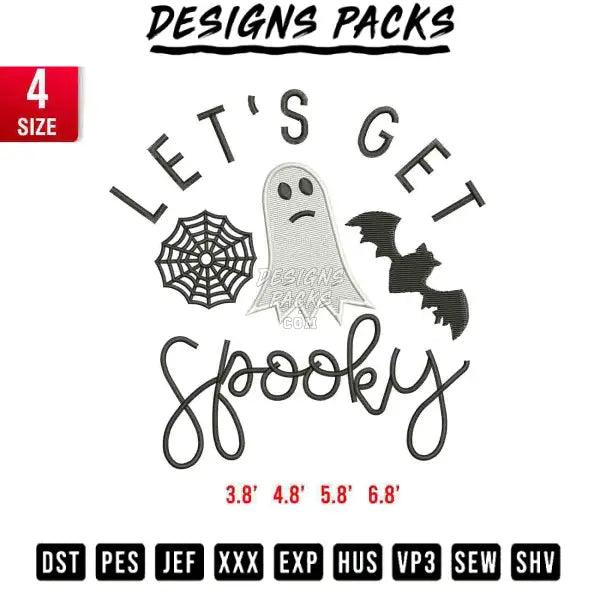 Let's Get Spooky Embroidery Design 