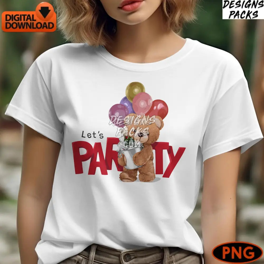 Let’s Party Teddy Bear Digital Art Cute Birthday With Balloons Png Instant Download For