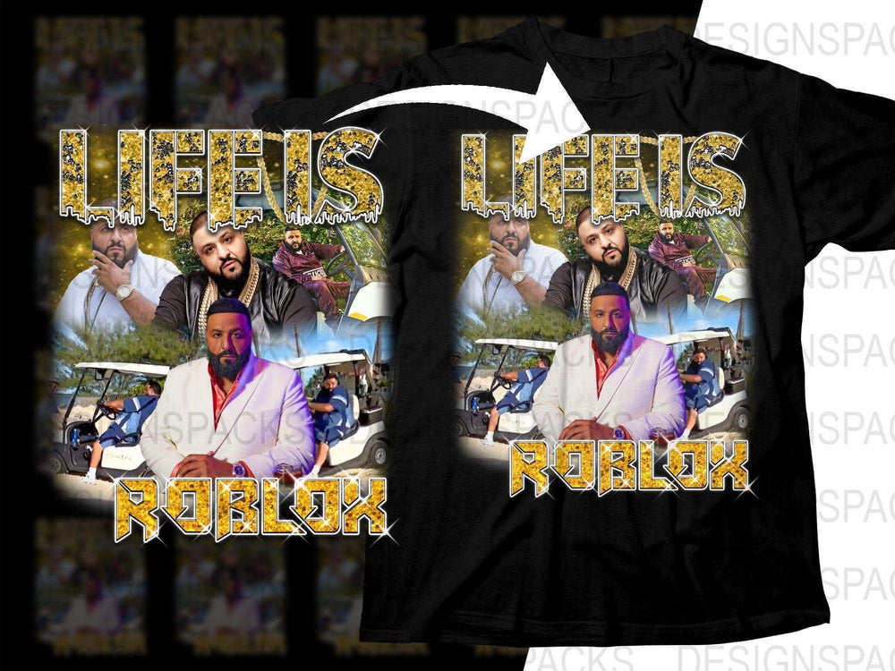 Life is Roblox DJ Khaled Poster Bootleg Png Digital Download
