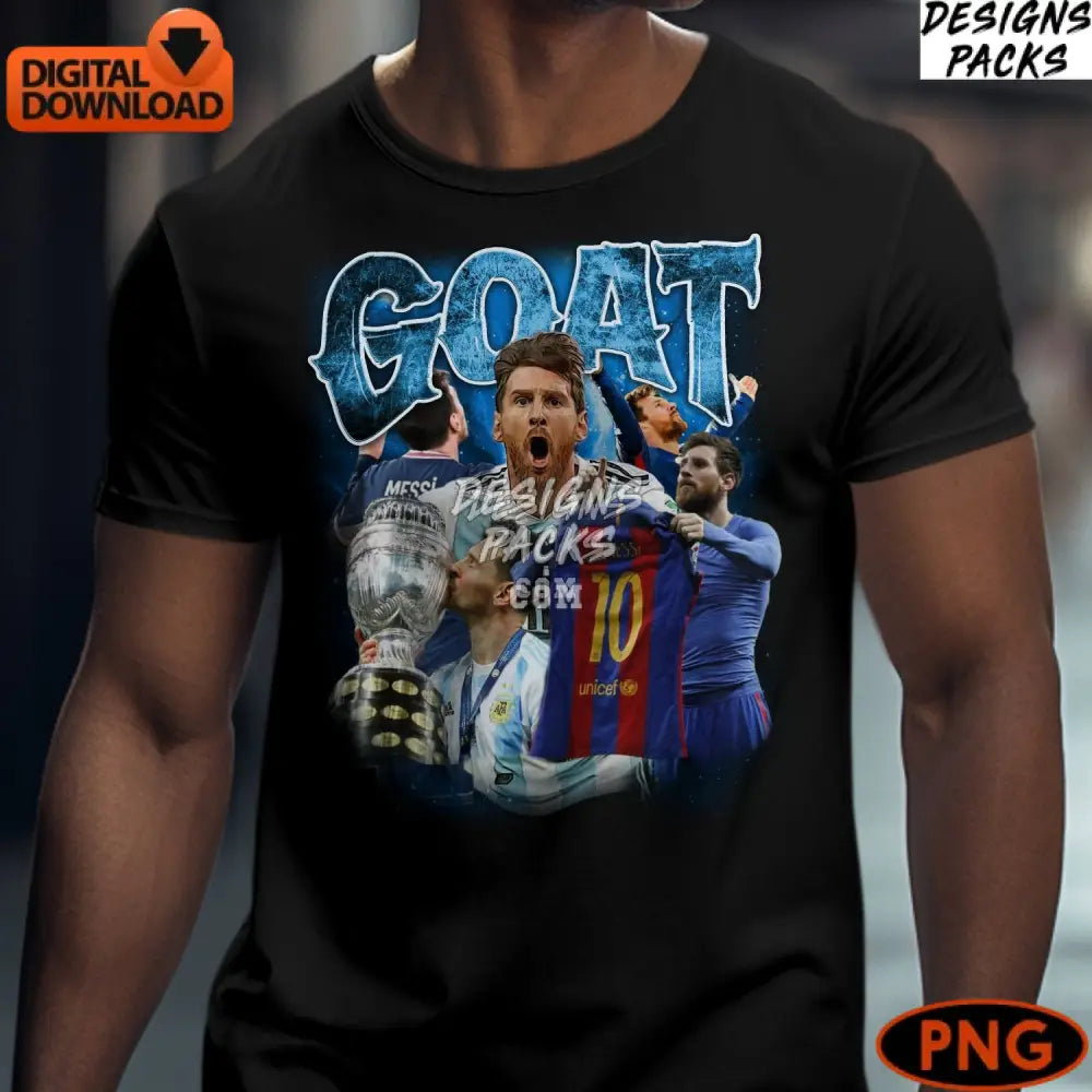Lionel Messi Goat Graphic Soccer Legend Tribute Digital Png Instant Download