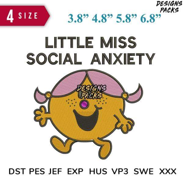 Little Miss Social Anxiety embroidery design in 4 sizes, DST PES JEF formats, print-ready for DTG or DTF