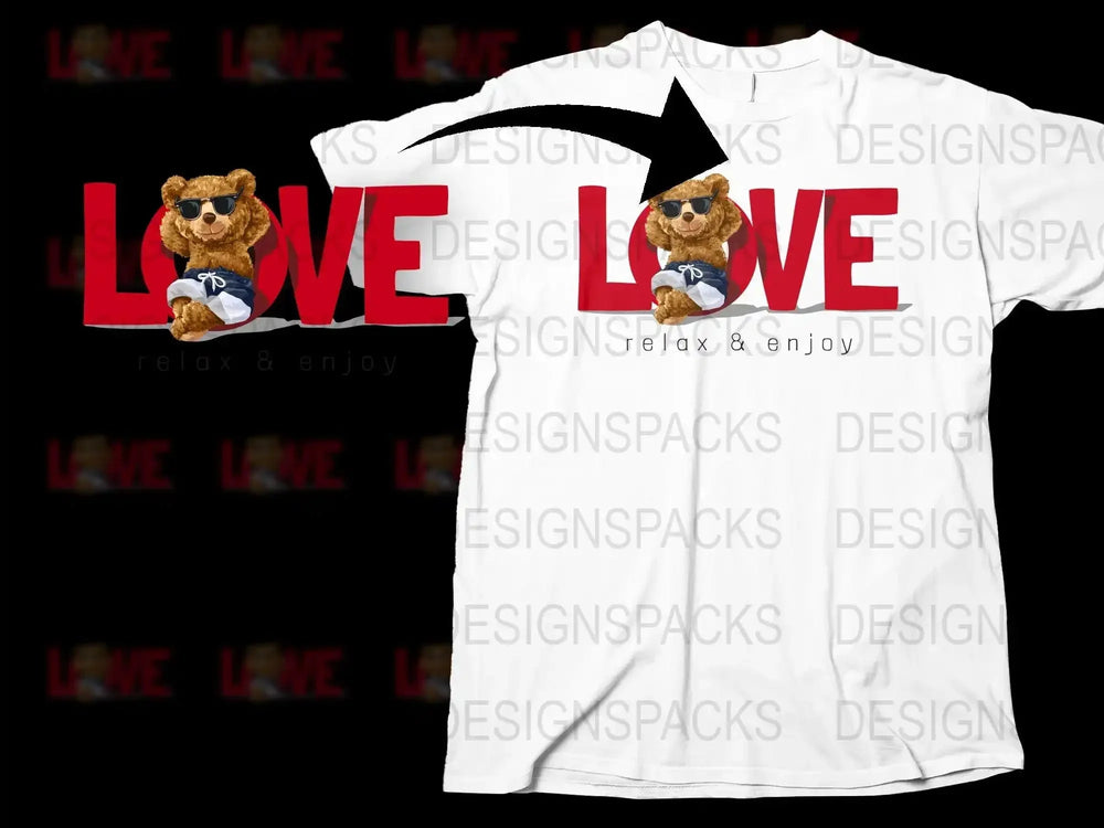 Love Relax and Enjoy Teddy Bear Graphic Png Digital Download