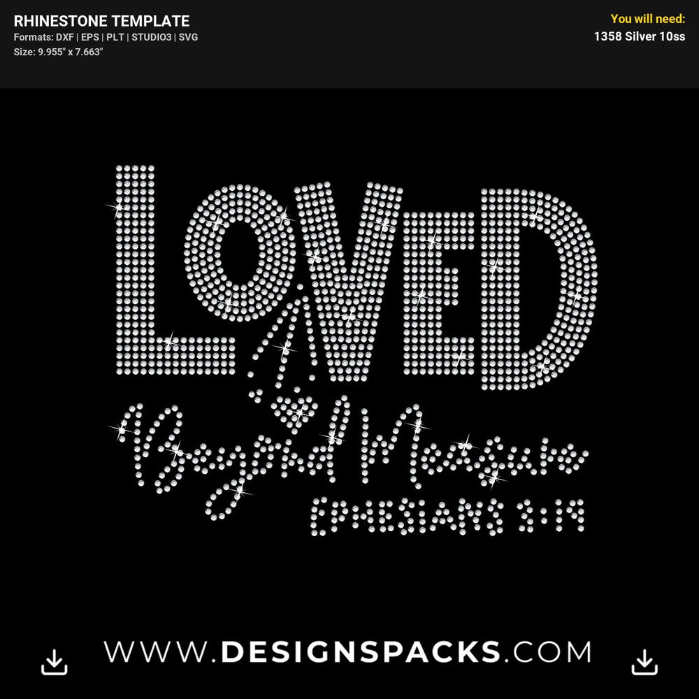 Loved Beyond Measure Ephesians Rhinestone Digital Template