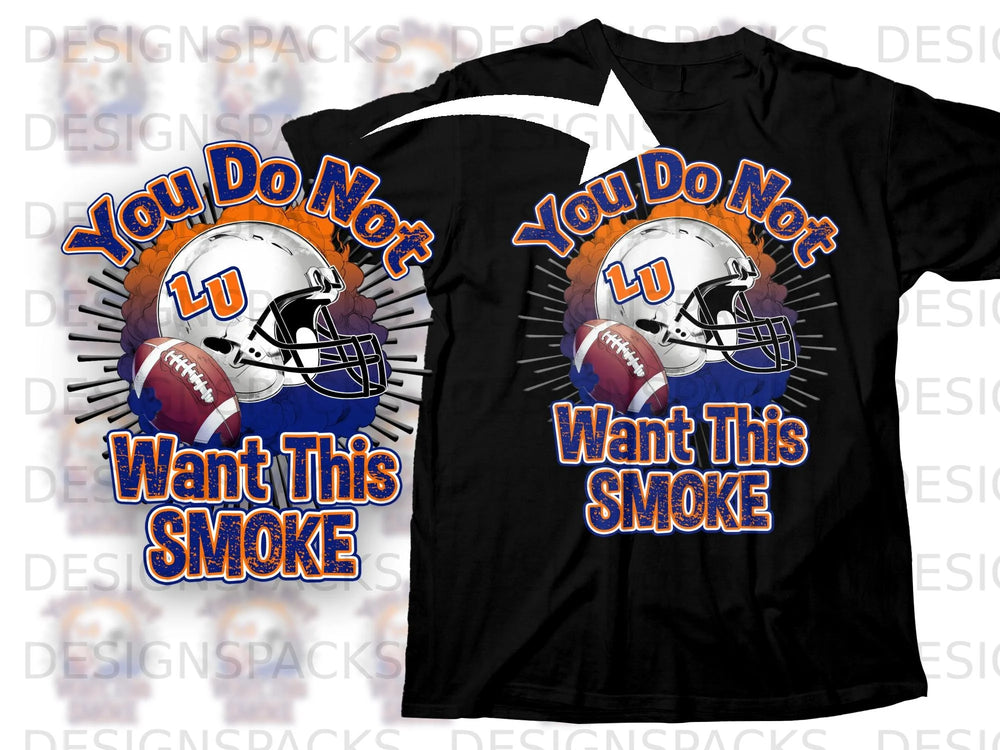 Black t-shirt with "You Do Not Want This Smoke" text and football helmet graphic.