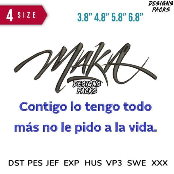 Maka embroidery design with Spanish quote, 4 sizes, DST PES JEF formats for instant download