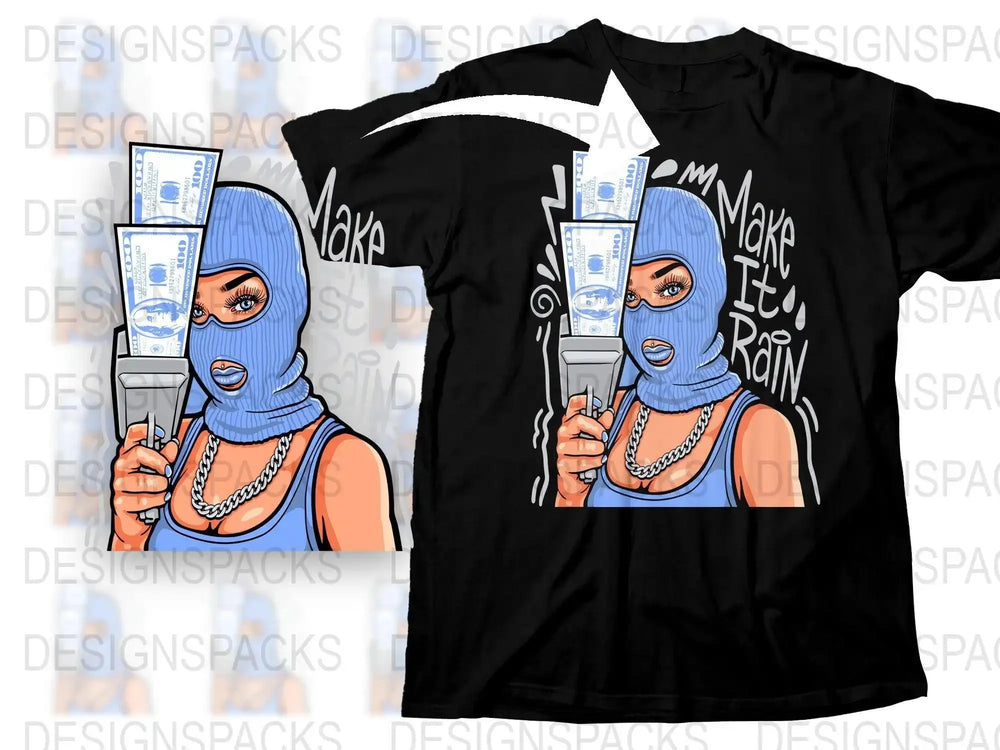 Make It Rain Design with Hood and Money Png Digital Download