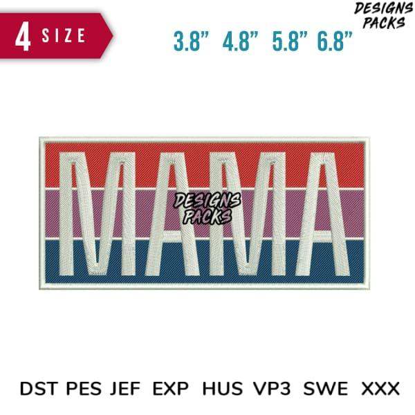MAMA embroidery design in 4 sizes, multi-color striped background, compatible with DST PES JEF formats