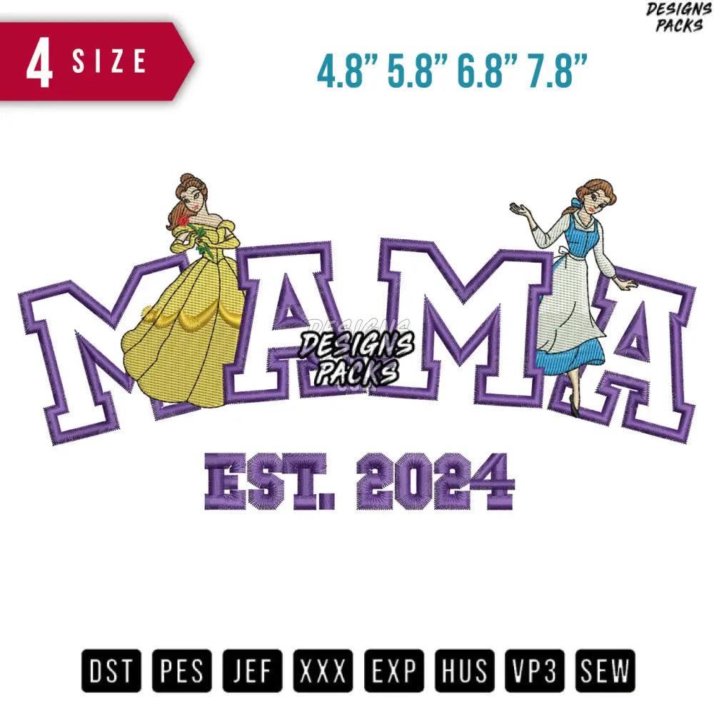 Mama Princes Duo 2024 Embroidery Design