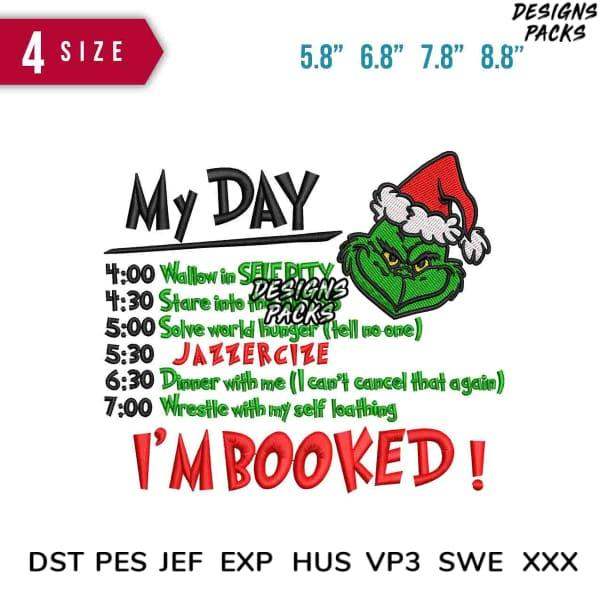 Grinch-themed embroidery design with daily schedule, available in DST PES JEF formats for instant download.