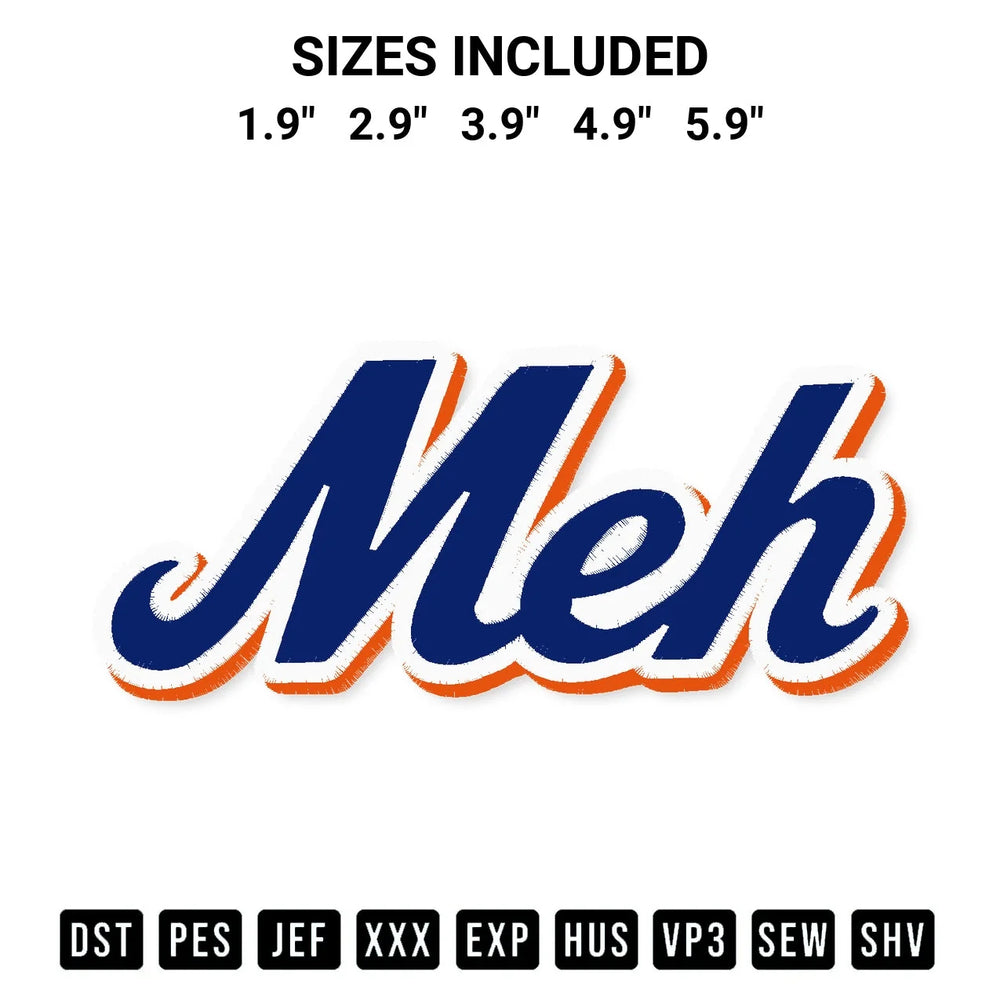Meh Funny Mets Embroidery Design