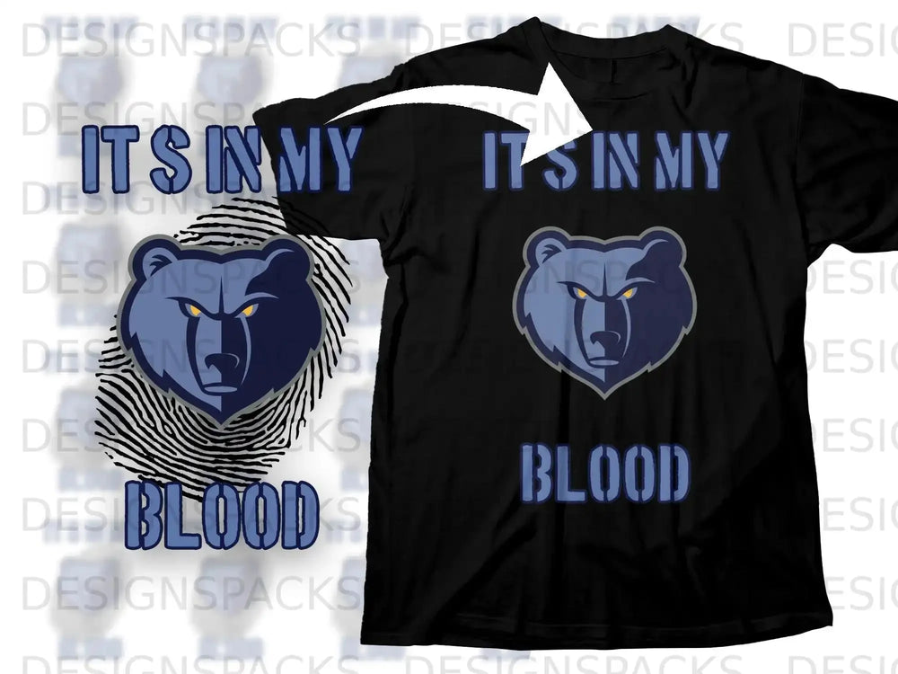 It's In My Blood Bear Graphic Design Shirt