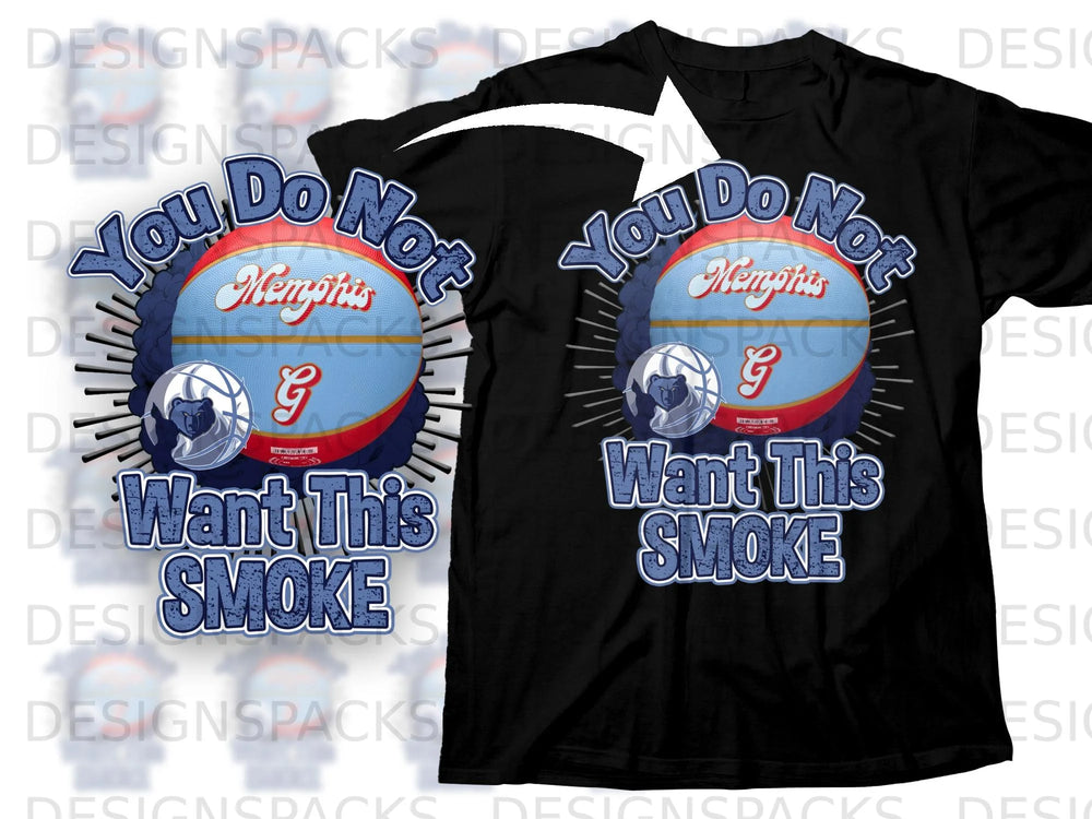 Black t-shirt with "You Do Not Want This Smoke Memphis" and grizzly bear graphic.