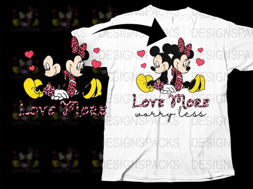 Mickey and Minnie Love More Worry Less Png Digital Download