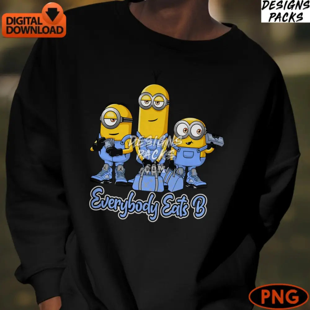 Minions Digital Art Everybody Eats B Png Instant Download Cool Minion Graphics Fun Kids Movie