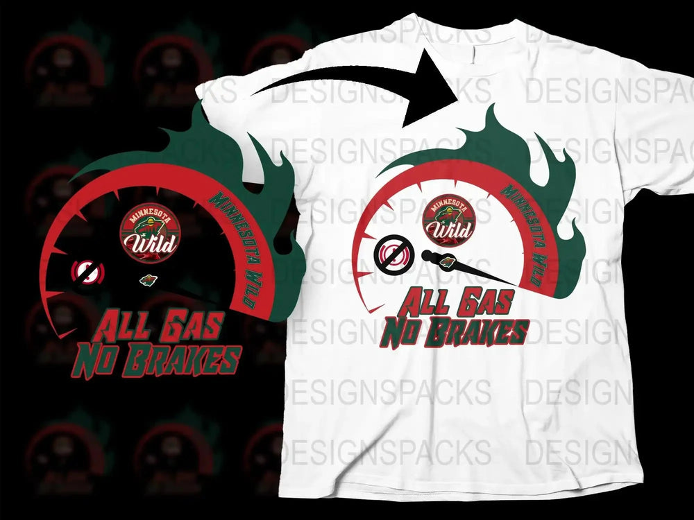 Minnesota Wild All Gas No Brakes Png Digital Download
