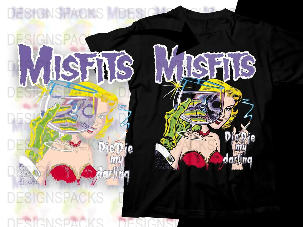 Misfits Die Die My Darling Graphic Png Digital Download