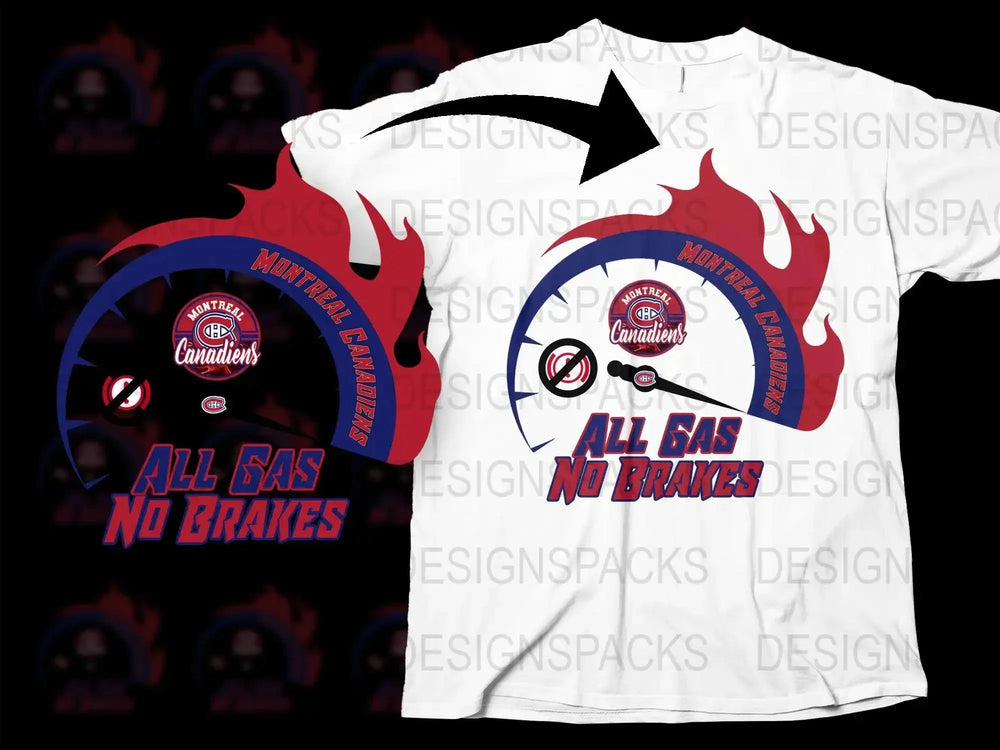 Montreal Canadiens All Gas No Brakes Png Digital Download