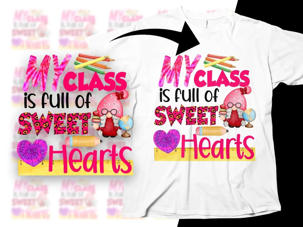 My Class is Full of Sweet Hearts design on white t-shirt with gnome, pencils, and ruler