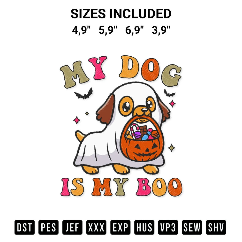 My Dog Is My Boo Ghost Dog Halloween Cute Kawaii Ghost Puppy Logo Embroidery Design