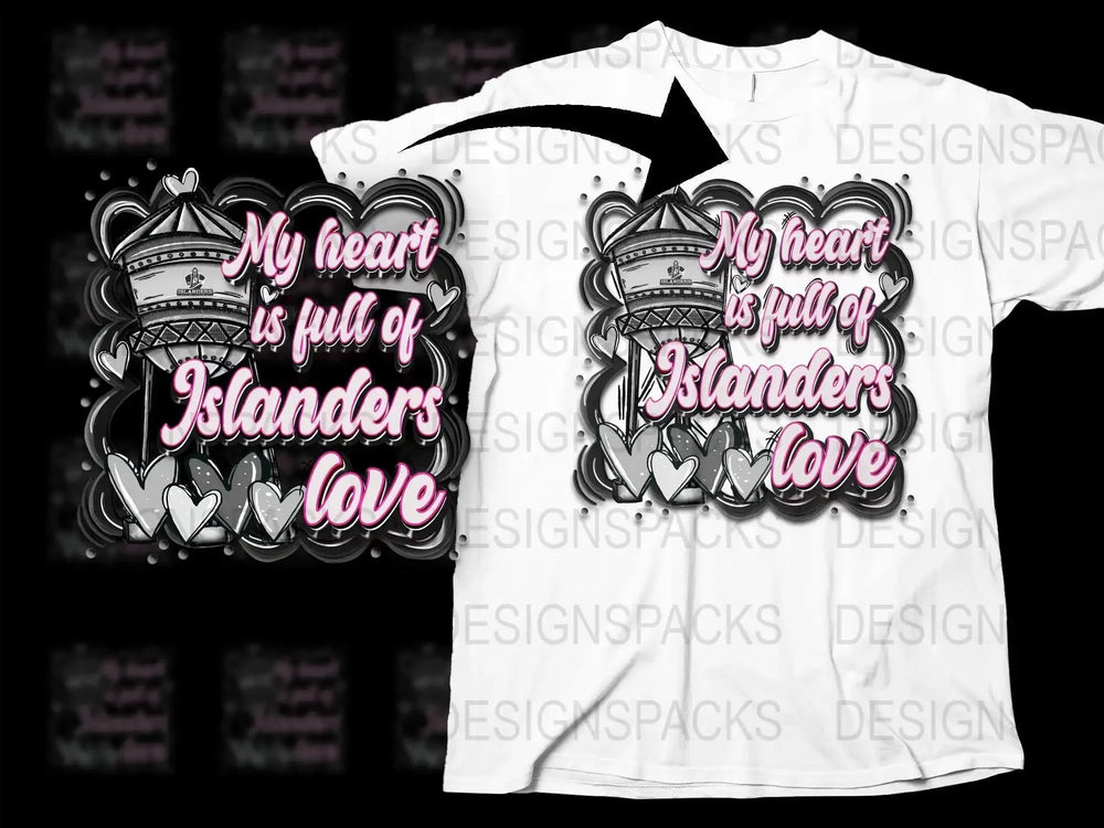 My Heart is Full of Islanders Love Png Digital Download