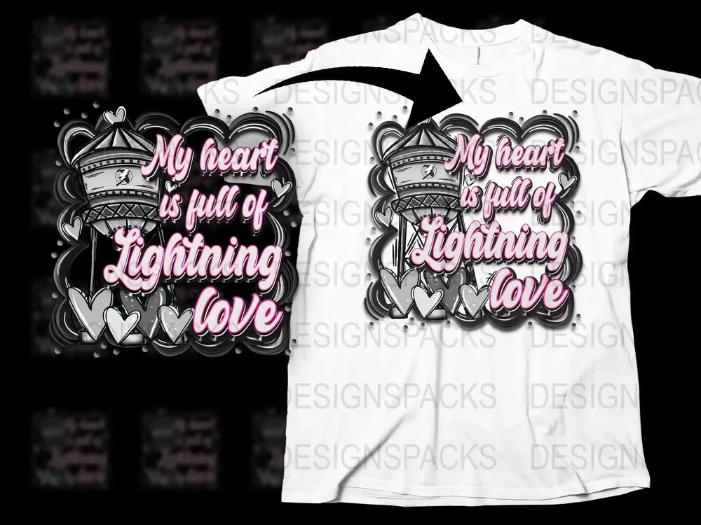 My Heart is Full of Lightning Love Png Digital Download