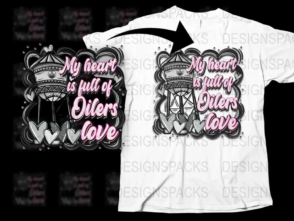 My Heart Is Full Of Oilers Love Graphic Png Digital Download