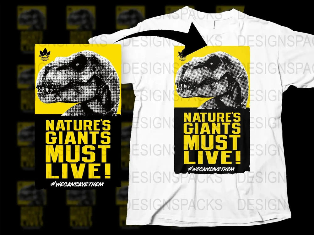 Nature's Giants Must Live T-Rex Graphic Png Digital Download