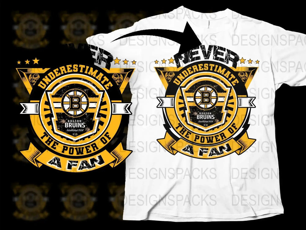 Never Underestimate Power Boston Bruins Fan Png Digital Download