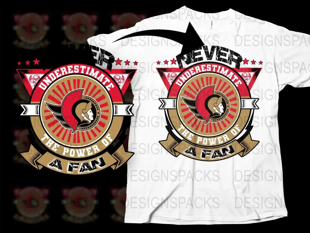 Never Underestimate The Power Of A Fan Png Digital Download