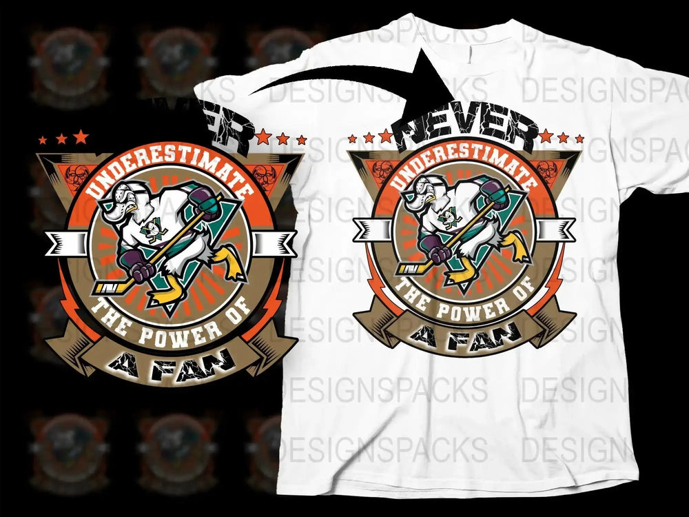 Never Underestimate the Power of a Fan Png Digital Download